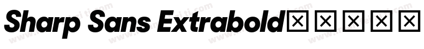 Sharp Sans Extrabold字体转换